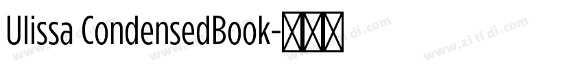 Ulissa CondensedBook字体转换